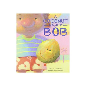 Coconut Named Bob Childrens Book